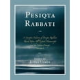 thumbnail image 3 of Pesiqta Rabbati: A Synoptic Edition of Pesiqta Rabbati Based Upon All Extant Manuscripts and the Editio Princeps, 3 of 3