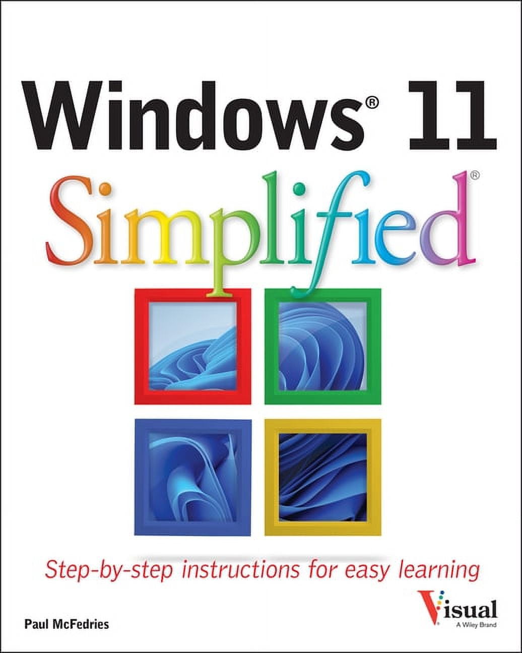 Teach Yourself Visually Windows 11 Simplified, (Paperback