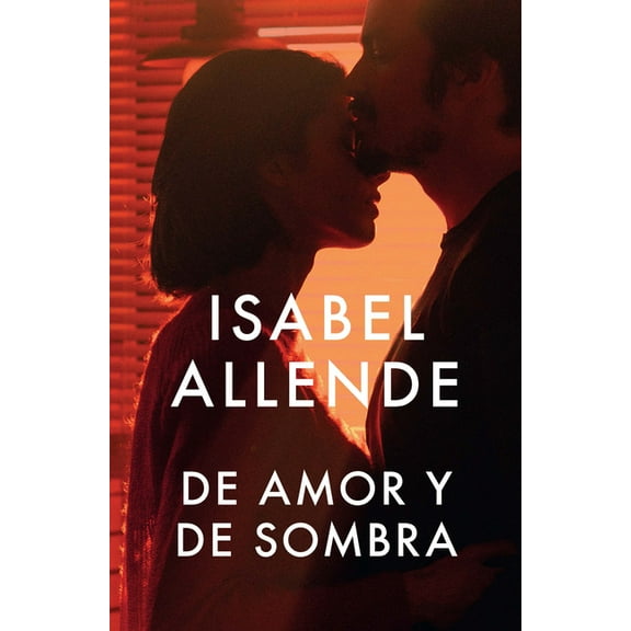 de Amor Y de Sombra / Of Love and Shadows: Spanish-Language Edition of of Love and Shadows, (Paperback)