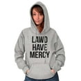 thumbnail image 3 of Lawd Have Mercy Funny South Country Unisex Plus Fleece Graphic Hoodie Brisco Brands 2X, 3 of 5