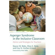 Angle View: Asperger Syndrome in the Inclusive Classroom : Advice and Strategies for Teachers, Used [Paperback]