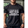 thumbnail image 1 of No puedes decirme qué hacer, no eres mi nieta, camisetas para hombre, camisetas negras para hombre, camisetas de algodón para hombre, camisetas para hombre, camisetas divertidas de cuello redondo, cam, 1 of 6