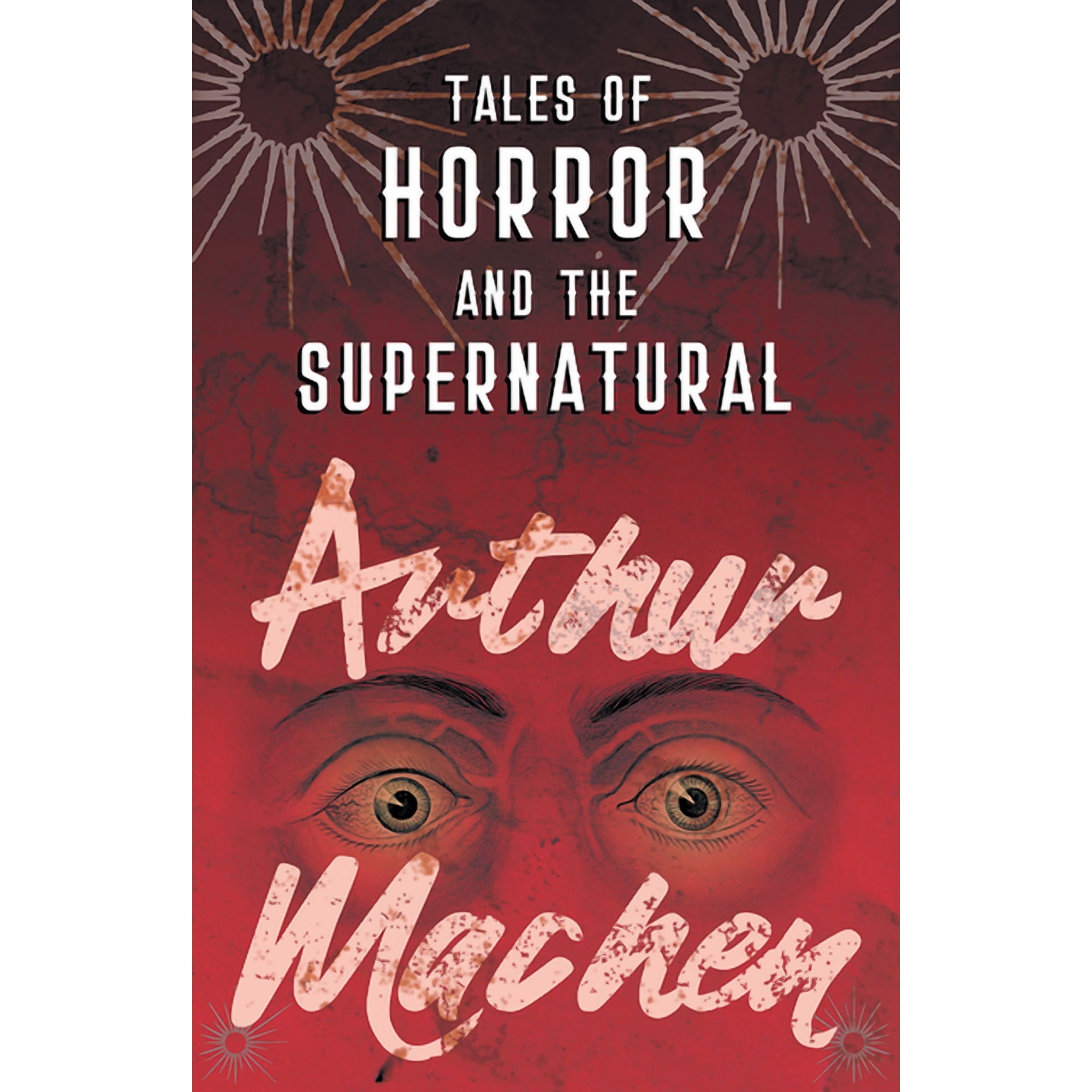 Tales of Horror and the Supernatural (Paperback)