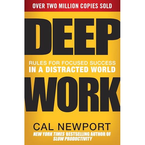 Pre-Owned Deep Work: Rules for Focused Success in a Distracted World (Hardcover) 1455586692 9781455586691