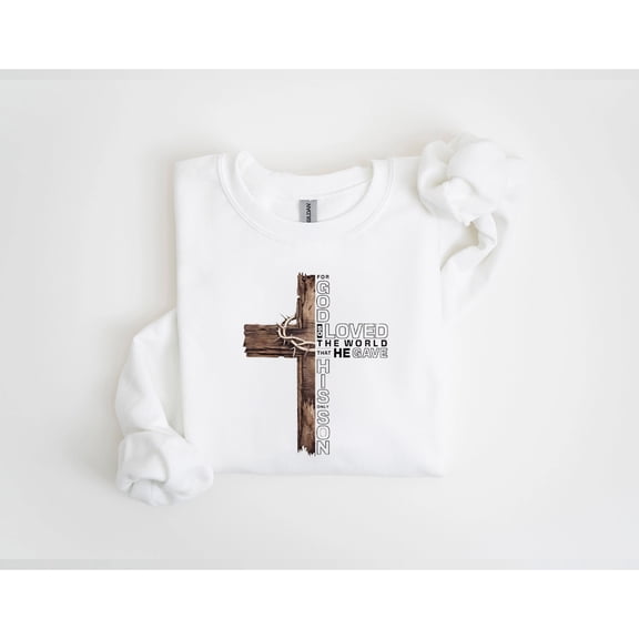 "Christian John 3:16 Sweatshirt – Rustic Wooden Cross and Crown of Thorns Religious Pullover for Faith and Inspiration"
