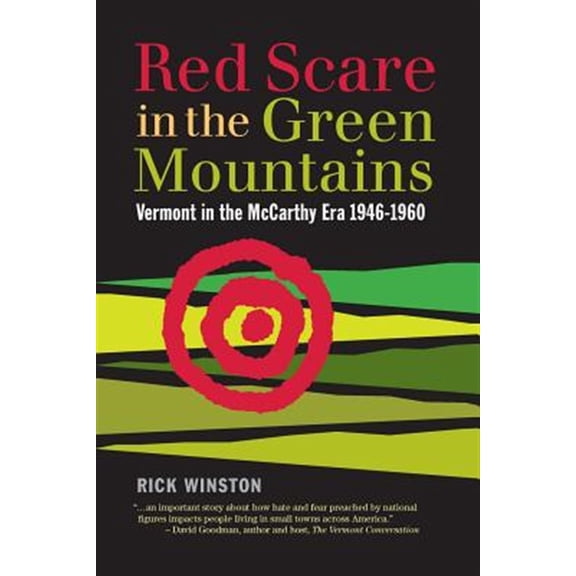 Pre-Owned Red Scare in the Green Mountains: The McCarthy Era in Vermont 1946-1960 Paperback