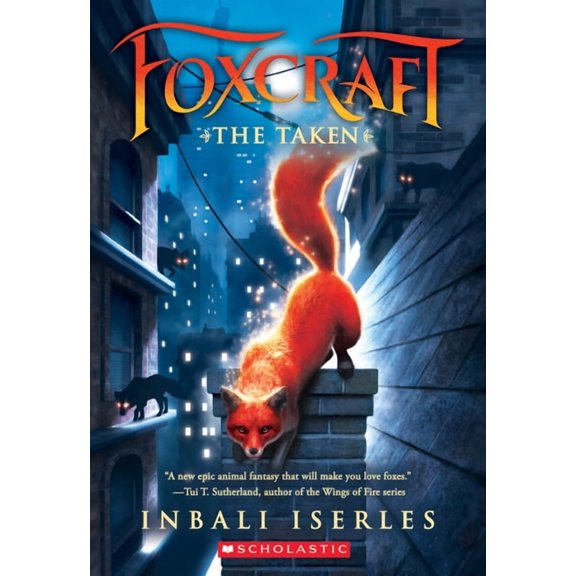 Foxcraft The Taken (Foxcraft, Book 1): Volume 1, Book 1, (Paperback)