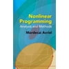 Nonlinear Programming: Analysis and Methods [Paperback - Used]