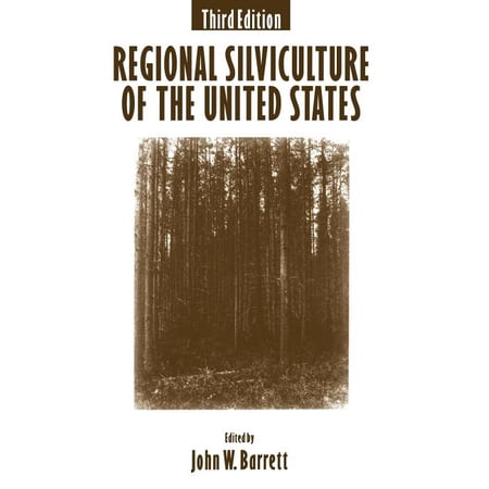 Regional Silviculture of the United States (Hardcover)