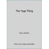 The Yoga Thing [Paperback - Used]