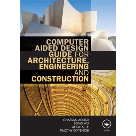 Pre-Owned Computer Aided Design Guide for Architecture, Engineering and Construction, (Paperback)