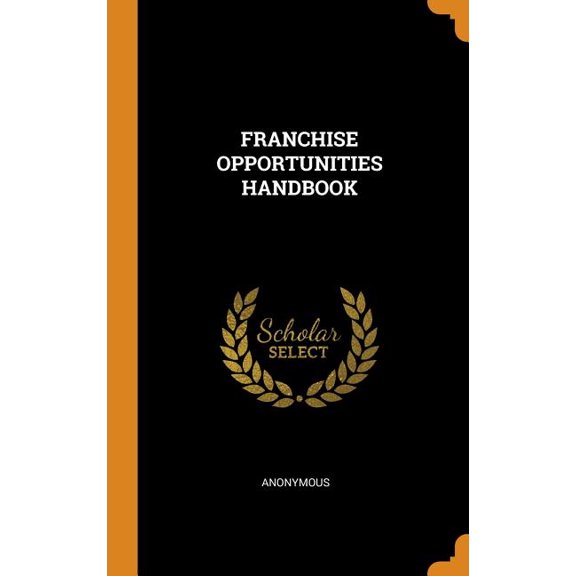Franchise Opportunities Handbook (Hardcover)