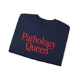 thumbnail image 3 of Pathology Queen Sweatshirt Gifts Crew Neck Shirt Long Sleeve Unisex, 3 of 5