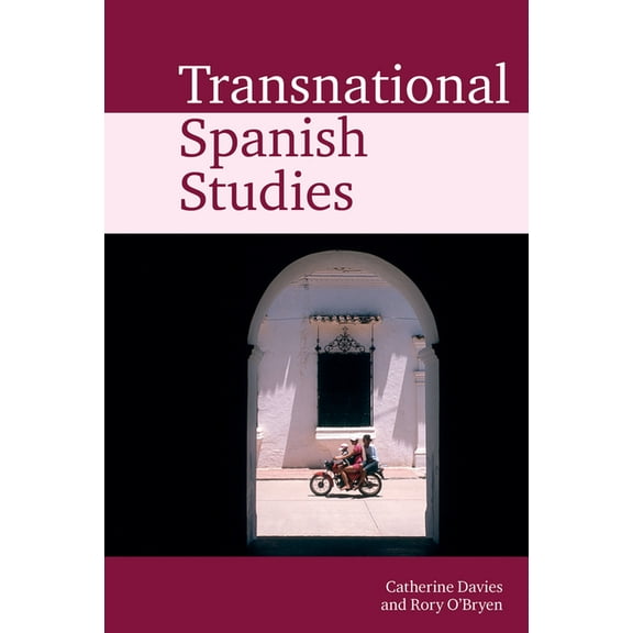 Transnational Modern Languages Transnational Spanish Studies, Book 2, (Paperback)