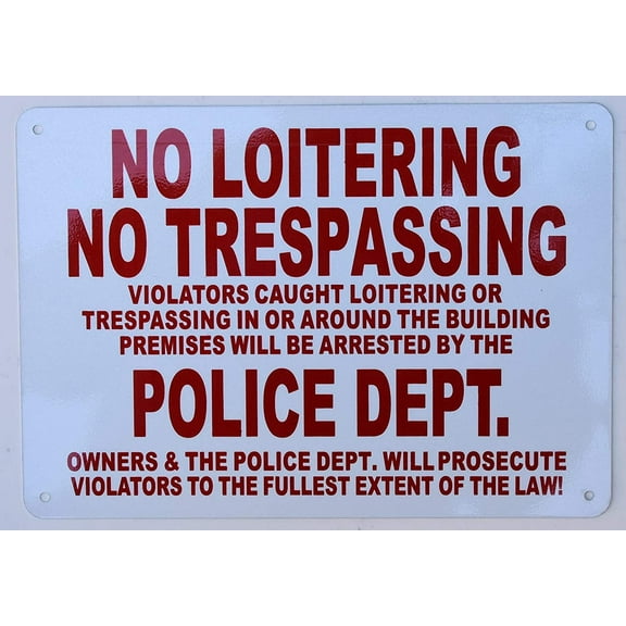 NO Loitering NO TRESPASSING Sign (White, Reflective !!, Aluminium, Size 7X10)(ref-2022-4)