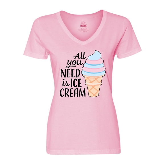 Inktastic All You Need is Ice Cream with Ice Cream Cone Women's V-Neck T-Shirt