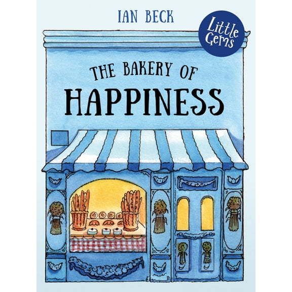 Little Gems Little Gems - The Bakery of Happiness, (Paperback)