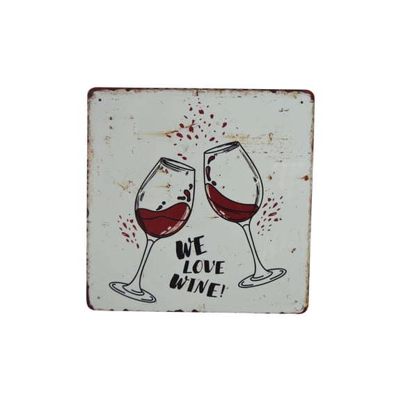 WE LOVE WINE Metal Wine Sign