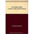 thumbnail image 1 of Vocabulario castellano-zapoteco EDUCAL 9786074559125, 1 of 2