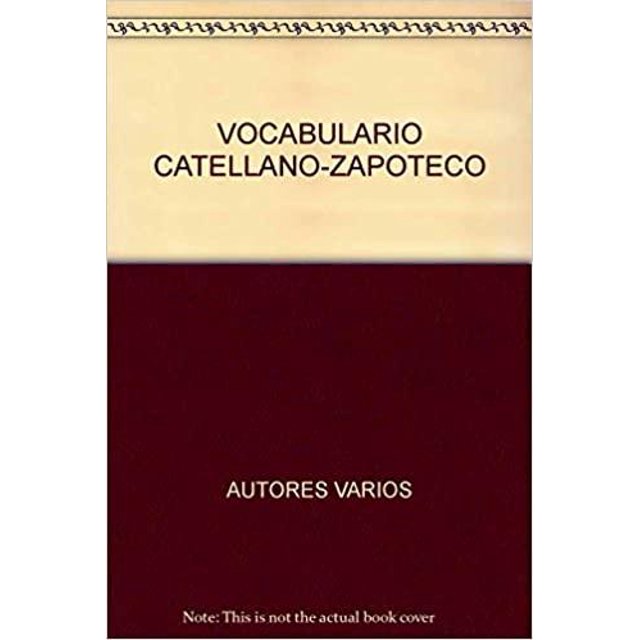Vocabulario castellano-zapoteco EDUCAL 9786074559125