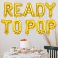 thumbnail image 2 of Gold Ready to Pop Foil Balloons Baby Shower Decoration, 16inch Ready to Pop Banner for Popcorn Pregnancy Announcement Baby Shower Gender Reveal Party Supplies Ready to Pop Party Supplies, 2 of 7