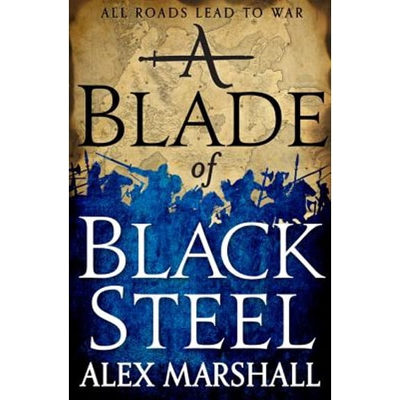 Pre-Owned A Blade of Black Steel (Paperback) 0316340707 9780316340700