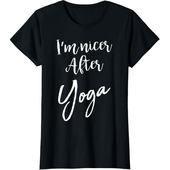 Womens I'm Nicer After Yoga Funny Sarcastic Saying T-Shirt Gym T-ShirtMen and women, Black T-shirt, size: Extra large