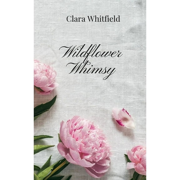 Wildflower Whimsy, (Paperback)