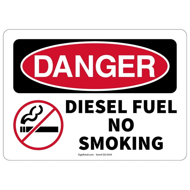 OSHA DANGER SAFETY SIGN DIESEL FUEL NO SMOKING