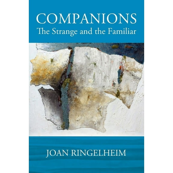 Companions: The Strange and the Familiar, (Paperback)