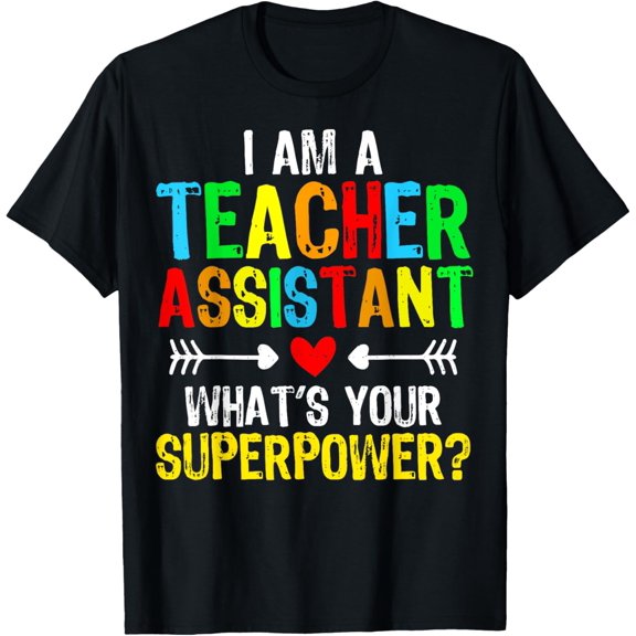 Premium Comfort - I'm A Teacher Assistant - Teachers Day Teaching Assistant T-Shirt
