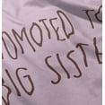 thumbnail image 4 of Promoted Big Sister Expecting Sibling Youth T Shirt Tee Girls Infant Toddler Brisco Brands 24M, 4 of 5