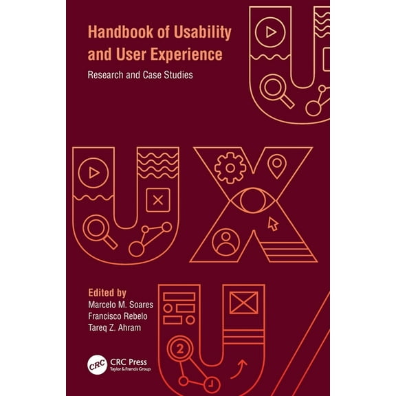 Handbook of Usability and User-Experience: Research and Case Studies, (Paperback)