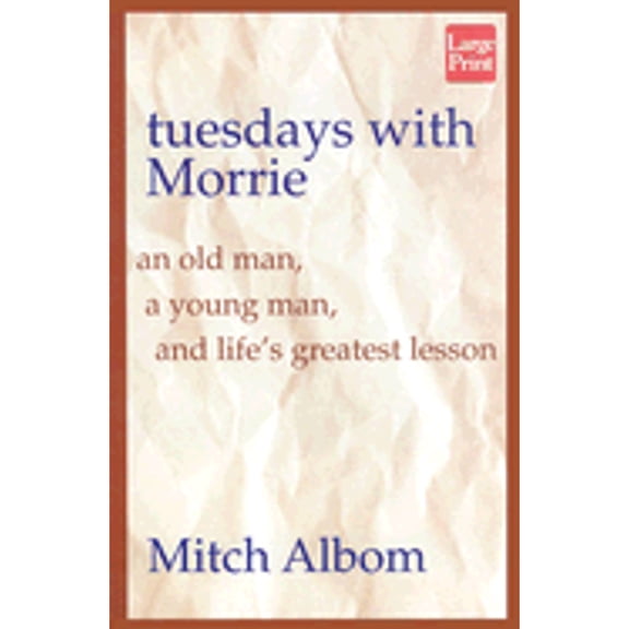 Pre-Owned Tuesdays with Morrie (Hardcover) 156895557X 9781568955575