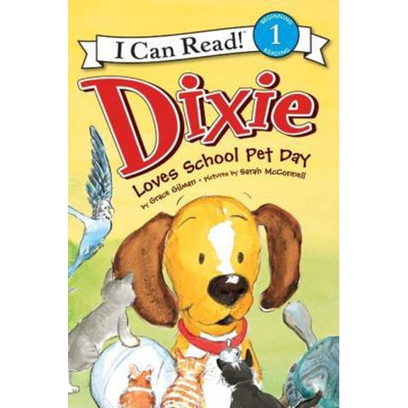 Pre-Owned Dixie Loves School Pet Day (Paperback) 0061719110 9780061719110