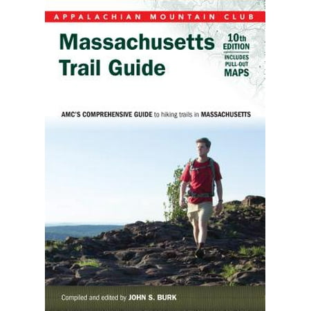 Massachusetts Trail Guide : AMC's Comprehensive Guide to Hiking Trails in (Best Hiking Spots In Massachusetts)