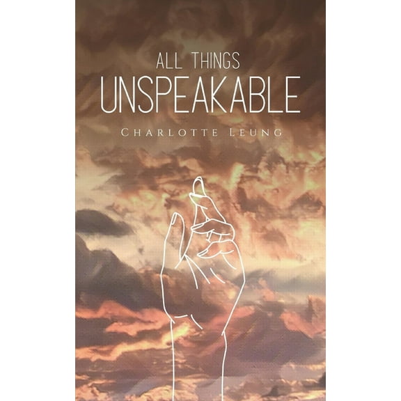 All Things Unspeakable, (Paperback)