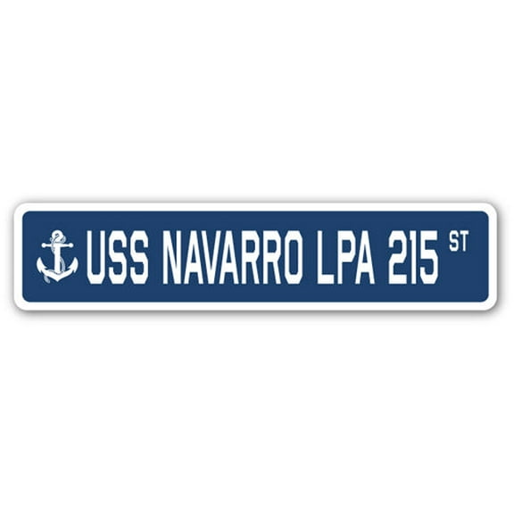 USS NAVARRO LPA 215 Street Sign us navy ship veteran sailor gift
