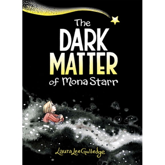 Pre-Owned The Dark Matter of Mona Starr: A Graphic Novel (Hardcover) 1419734237 9781419734236