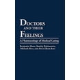 thumbnail image 1 of Pre-Owned Doctors and Their Feelings: Pharmacology of Medical Caring: A Pharmacology of Medical Caring Paperback, 1 of 1