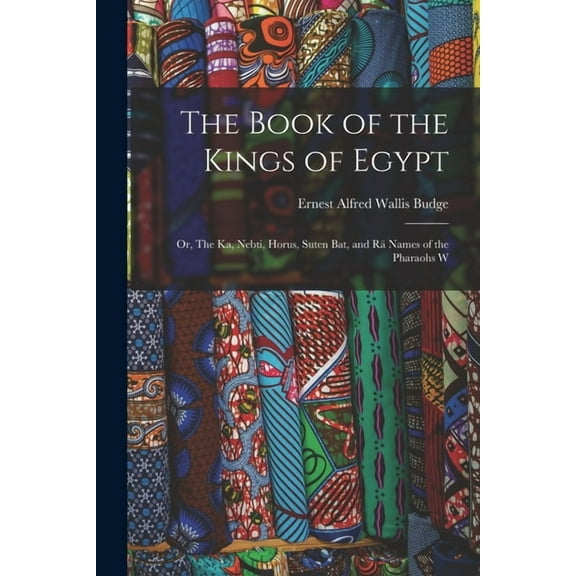 The Book of the Kings of Egypt, (Paperback)