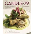 thumbnail image 1 of Pre-Owned Candle 79 Cookbook: Modern Vegan Classics from New York's Premier Sustainable Restaurant, 9781607740124, 1607740125, Hardcover, 1 edition, 1 of 1