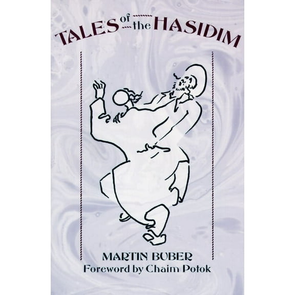 Tales of the Hasidim, (Paperback)