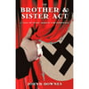 The Brother & Sister ACT: A Tale of Stage, Screen, and Espionage