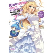 NATSUME AKATSUKI; KURONE MISHIMA Konosuba (light novel): Konosuba: God's Blessing on This Wonderful World!, Vol. 7 (light novel) : 110-Million Bride (Series #7) (Paperback)