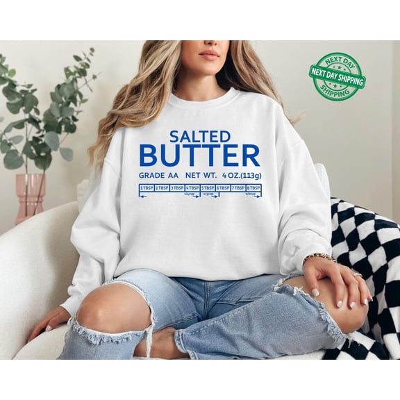 Velto Salted Butter Sweatshirt, Stick Of Butter Sweater, Baker Gift, Baking , Foodie Chef Sweatshirt, Butter Lover Gift All Size S-5XL