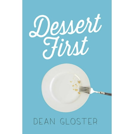Dessert First (Hardcover)
