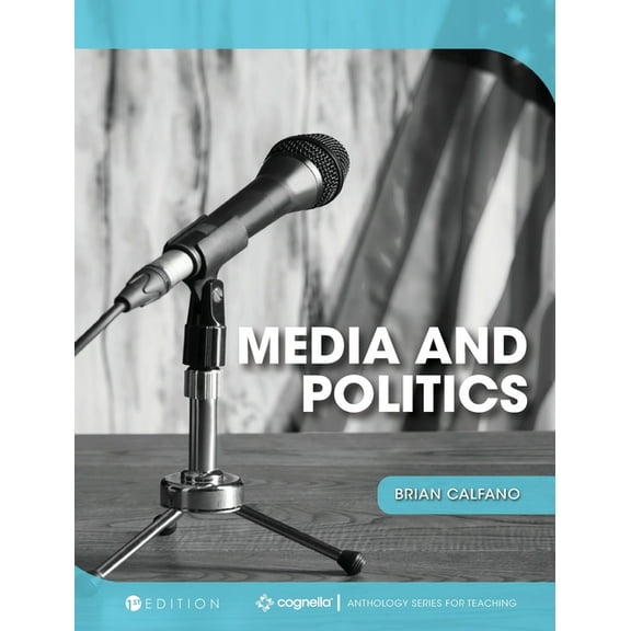 Media and Politics, (Hardcover)