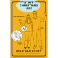 thumbnail image 1 of Stuff Christians Like, 1 of 2