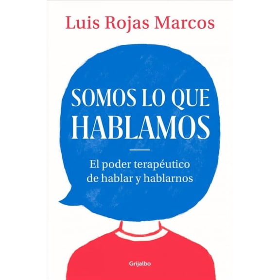 Somos lo que hablamos / We Are What We Say (Paperback)